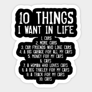 10 Things I Want In My Life Cars Mechanics Garage Funny Sticker